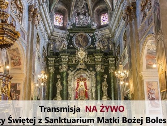 14:00 Transmisja na żywo Mszy Świętej z Sanktuarium Matki Bożej Bolesnej w Jarosławiu (OO. Dominikanie).