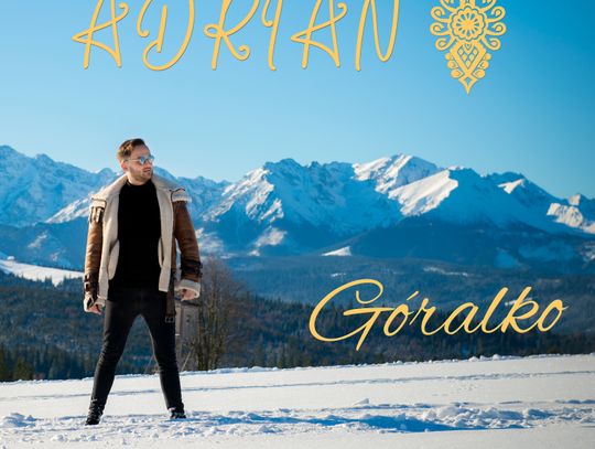 Adrian - Góralko (2020 Official Music Video) - Premiera!