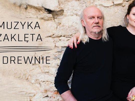 Festiwal Muzyka Zaklęta w Drewnie