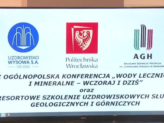 II Ogólnopolska Konferencja "Wody lecznicze i mineralne - wczoraj i dziś" w Uzdrowisku S.A. Wysowa - Zdrój