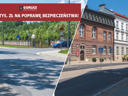 Prawie 220 tys. zł na poprawę bezpieczeństwa dla Gorlic