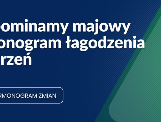 Przypominamy majowy harmonogram łagodzenia obostrzeń