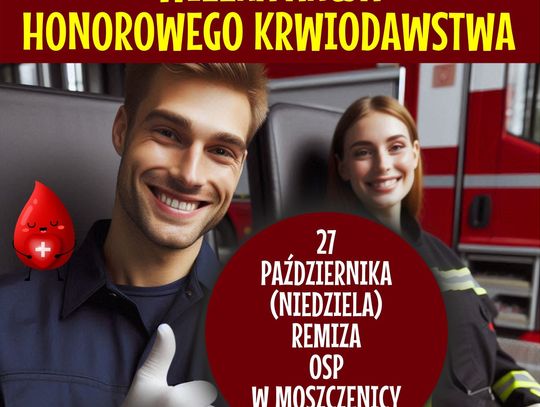 W najbliższą niedzielę akcja krwiodawstwa w OSP Moszczenica!