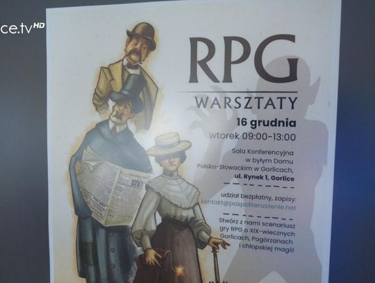 Warsztaty tworzenia scenariuszy RPG o XIX-wiecznych Gorlicach, Pogórzanach i chłopskiej magii