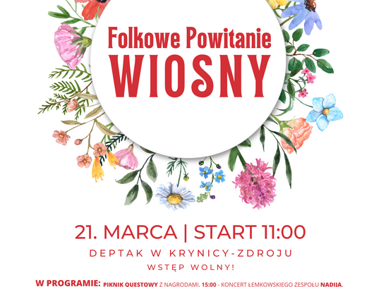 Zapraszamy  na Folkowe Powitanie Wiosny do Krynicy- Zdroju