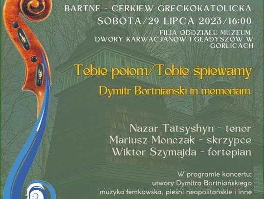 Zapraszamy  na koncert w ramach VIII Międzynarodowego Festiwalu "U źródeł / Pry dżerełach".