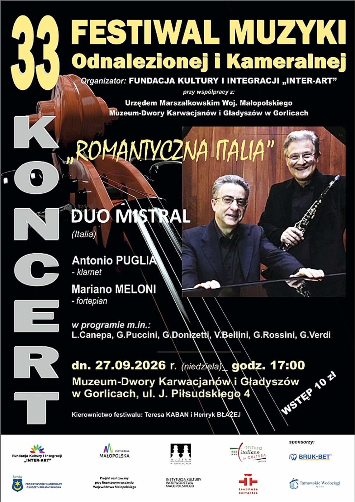 DUO MISTRAL koncert „Romantyczna Italia” - 33. Festiwal Muzyki Odnalezionej i Kameralnej DUO MISTRAL koncert „Romantyczna Italia” - 33. Festiwal Muzyki Odnalezionej i Kameralnej