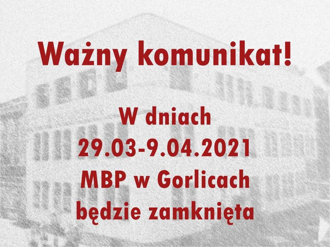 MBP w Gorlicach zamknięta — komunikat