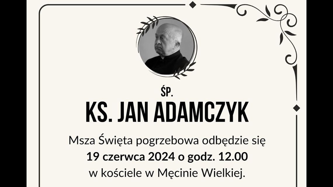 Na żywo: Uroczystości pogrzebowe ŚP. Ks. Jana Adamczyka