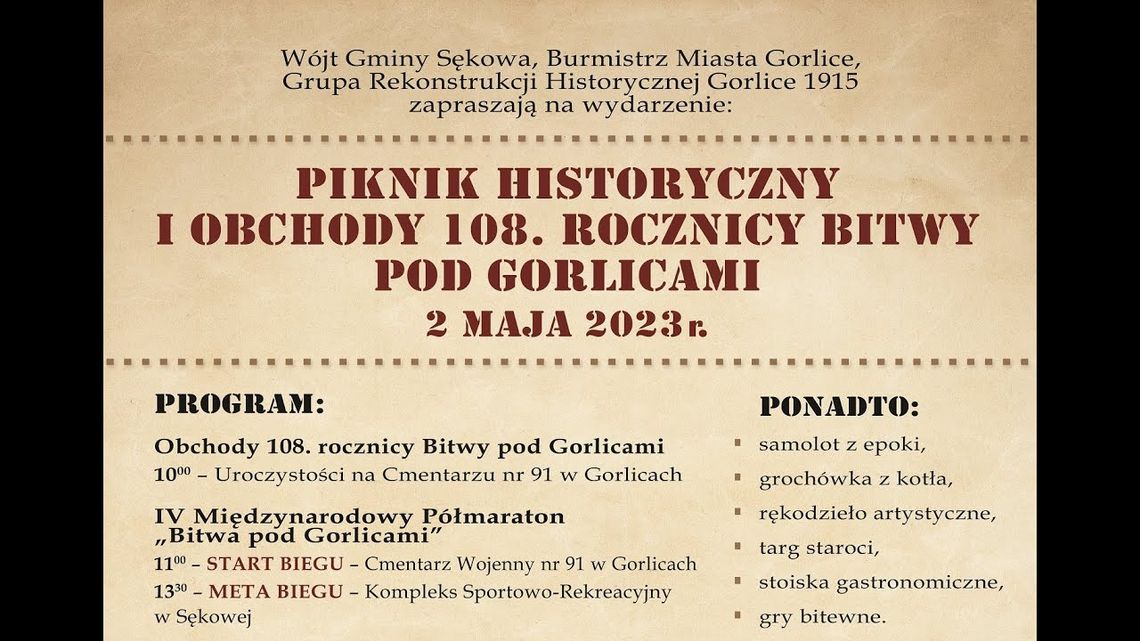 Nam żywo: Piknik Historyczny - Obchody 108 Rocznicy Bitwy Pod Gorlicami