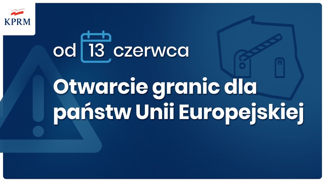 Od soboty otwarte granice Polski z krajami UE! Od soboty otwarte granice Polski z krajami UE!