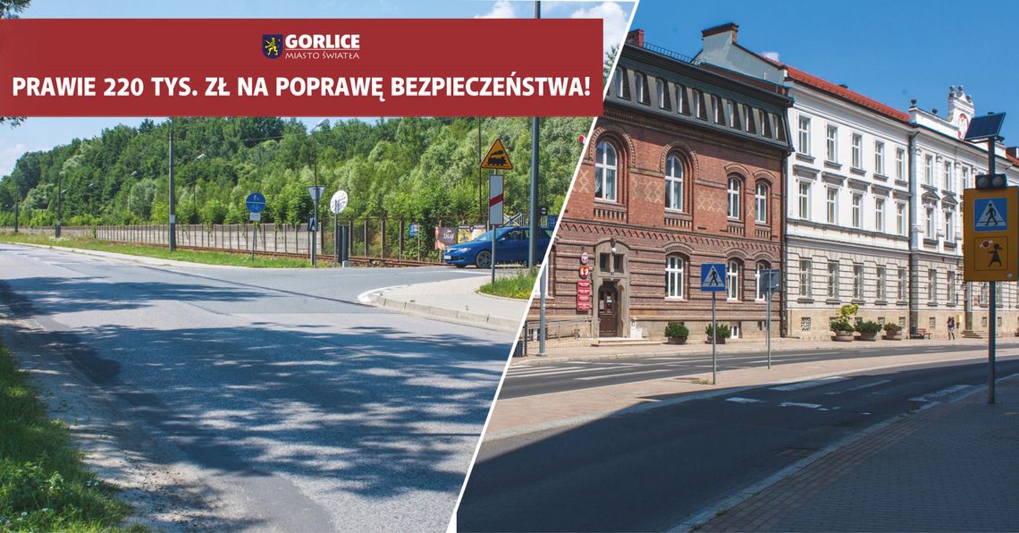 Prawie 220 tys. zł na poprawę bezpieczeństwa dla Gorlic