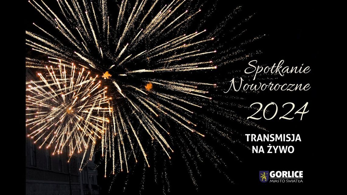 Na żywo: Spotkanie Noworoczne 2024