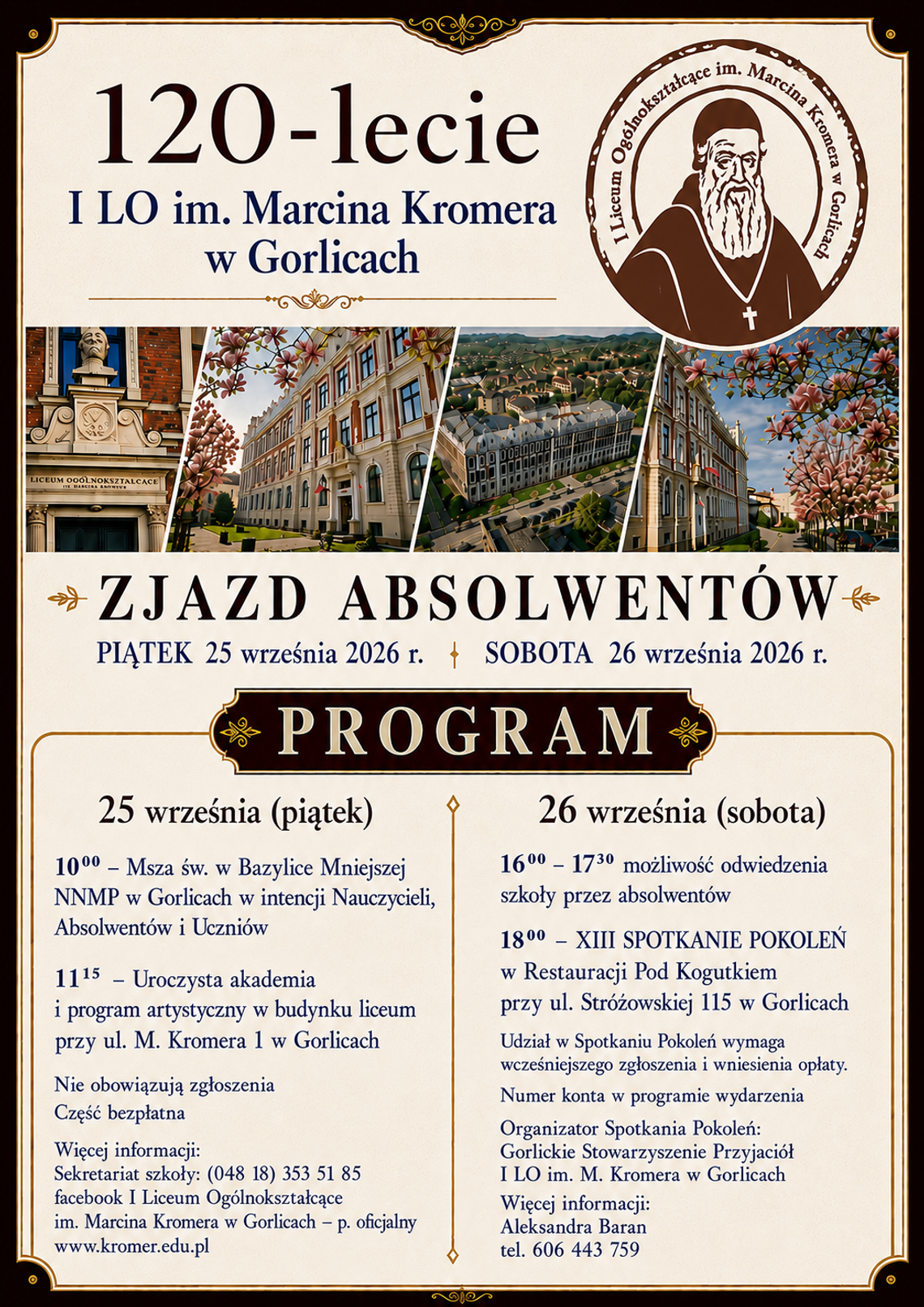 Zapraszamy na 120 lecie I LO im. Marcina Kromera w Gorlicach Zapraszamy na 120 lecie I LO im. Marcina Kromera w Gorlicach