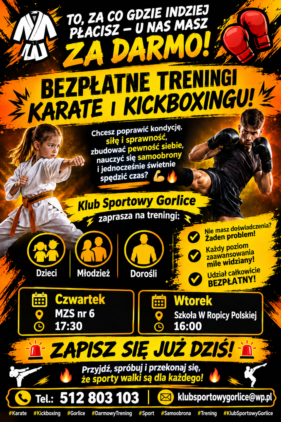 Zapraszamy na bezpłatne treningi karate i kickboxingu! Zapraszamy na bezpłatne treningi karate i kickboxingu!