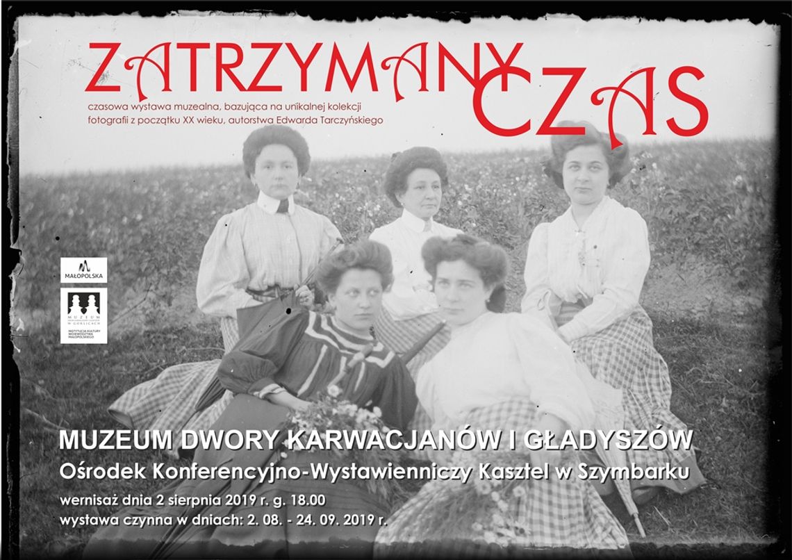"ZATRZYMANY CZAS" wystawa fotografii  Edwarda Tarczyńskiego